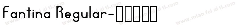 Fantina Regular字体转换